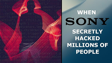 The Time Sony Secretly Hacked Everyone