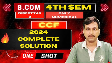 B.com 4th semester CCF PYQ 2024 taxation 2