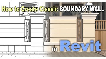 Create a CLASSIC STYLE Boundary Wall in Revit | Tutorial