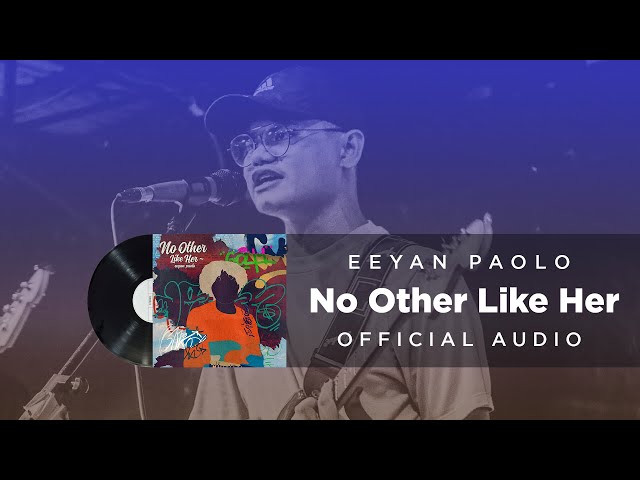 Eeyan Paolo - Tidak Ada Yang Lain Seperti Dia (Audio Resmi) class=