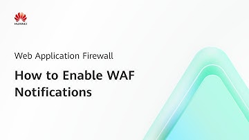 Web Application Firewall(WAF): How to Enable WAF Notifications | Step-by-Step Guides