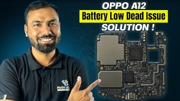Oppo A12 Battery Low Dead Solution | Mobication Hub | 9509959090