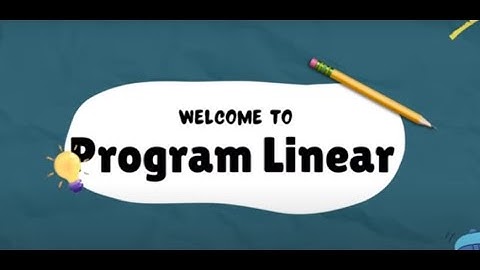 Video Pembelajaran Program Linear