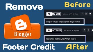 How To Remove Blogger Footer Credit || Remove Blogger Footer Credit || Remove Powered By Blogger