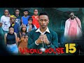 WRONG HOUSE 15