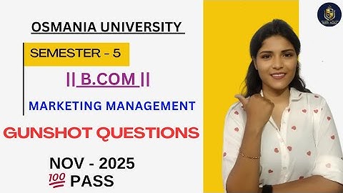 MARKETING MANAGEMENT || B.COM || BELANGRIJKE VRAGEN || OSMANIA UNIVERSITY || ‎@shivanipallela
