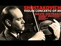 Shostakovich  violin concerto no 1 op 99 centurys recording david oistrakh evgeny mravinsky