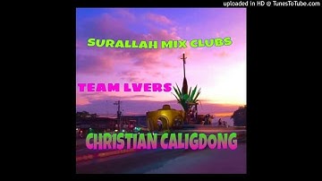Kapeng Matapang bodutz remix (DJ CHRISMIX bands up) team lovers Surallah mix club djs
