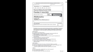 EDEXCEL 2024 A LEVEL MATHS - PAPER 2 WALKTHROUGH