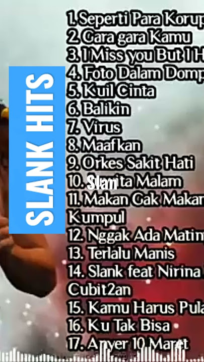 SLANK HITS FULL ALBUM | LAGU KEREN | SLANKERS |NOSTALGIA