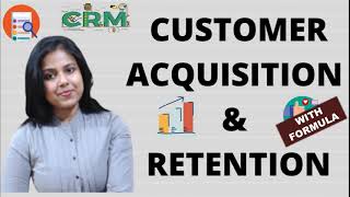 Customer Acquisition & Retention