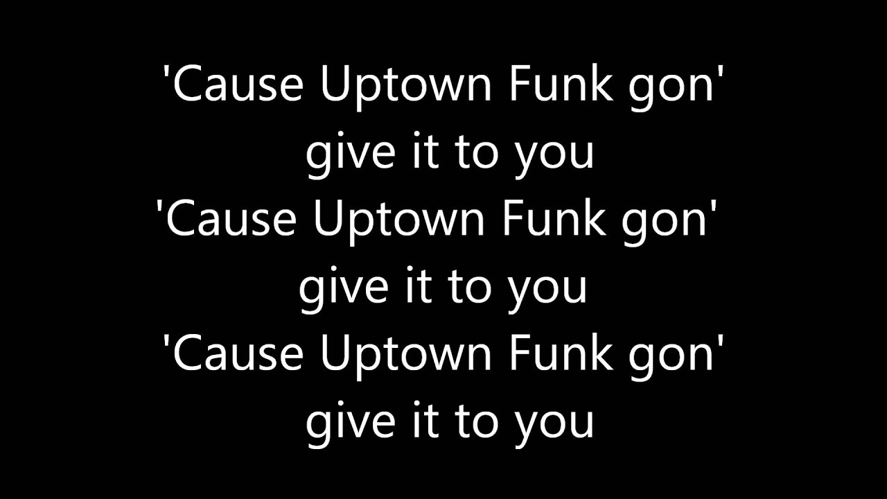 Mark Ronson Uptown Funk F T Bruno Mars Lyrics Youtube