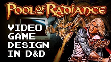 Pool of Radiance: Video Game Design in D&D | D&D Walkthroughs