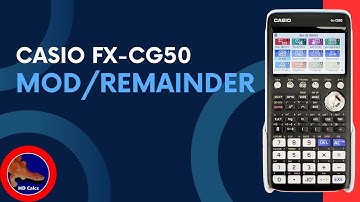How to find the Remainder or Modulus on the Casio fx-CG50 Graphing Calculator