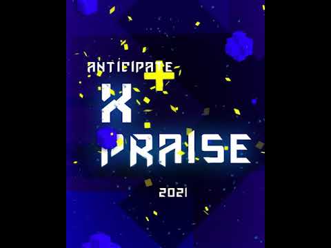 Anticipate Xpraise 2021