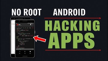 10 Must Have No Root Mobile Hacking Apps With Links