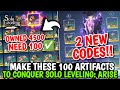 2 NEW CODES! ONLY 100 ARTIFACTS YOU NEED TO MAX YOUR ACCOUNT! ULTIMATE HACK - Solo Leveling: Arise