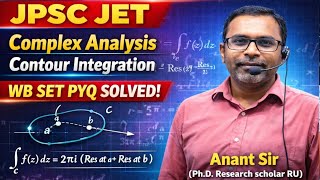 JPSC JET MATHEMATICS / Complex Analysis/ Contour Integration PYQ Solutions / WB SET/ M.Sc. Math