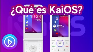 ¿Qué es KaiOS?  TeknoMX Play