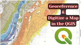 Georeferencing and Digitizing process in QGIS