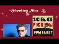 Tom Bailey- Shooting Star