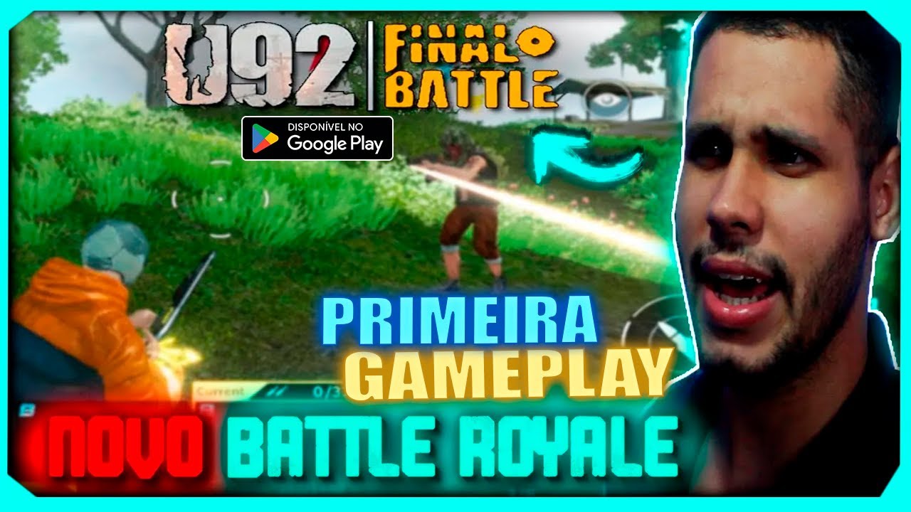 U92 FINAL BATTLE - PRIMEIRA GAMEPLAY, SAIU UM NOVO BATTLE ROYALE, VALE A PENA JOGAR ?