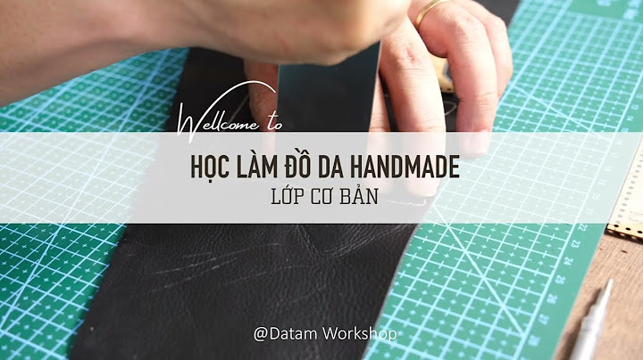 Sách hướng dẫn làm đồ da handmade năm 2024