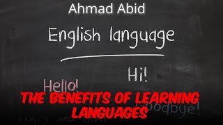 Ahmad Abid talking about 'The benefits of learning languages'