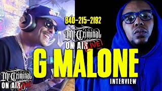 Mr. Criminal On Air LIVE G Malone talks new album, Lil Wayne, Cash Money, Mack 10 Dr Dre and 2 Pac