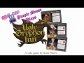 Purple Moose Plays...Ugly Gryphon Inn