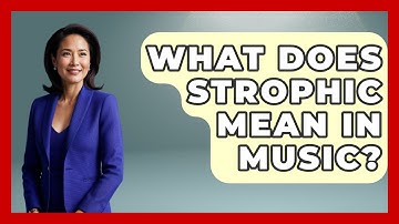 What Does Strophic Mean In Music? - Holy Harmonies