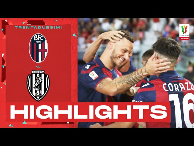 Bologna-Cesena 2-0 | Passa il Bologna: Gol & Highlights | Coppa Italia Frecciarossa 2023/24