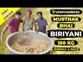 150 KG  Early Morning Natukozhi Biriyani | நாட்டுக்கோழி பிரியாணி | Vaniyambadi  Musthak Hotel