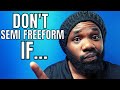 5 Types of People Who Shouldn't Semi Freeform