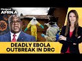 Ebola Outbreak in Eastern DR Congo: Uganda, South Sudan on High Alert | Firstpost Africa | N18G