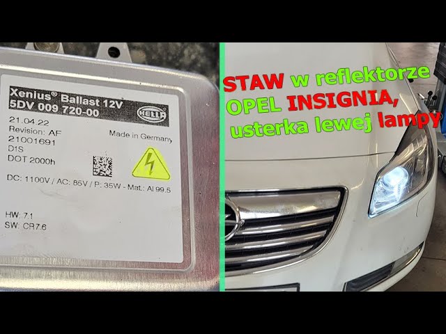 OPEL INSIGNIA ASTRA J XENON HEADLIGHT REPAIR: BALLAST, BULB