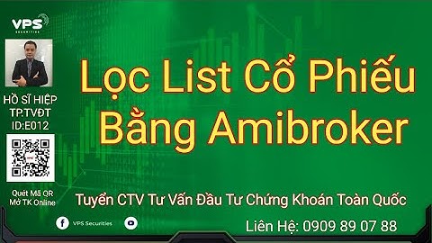 Lọc List Cổ Phiếu Trong Amibroker