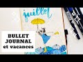 JUILLET DANS MON BULLET JOURNAL