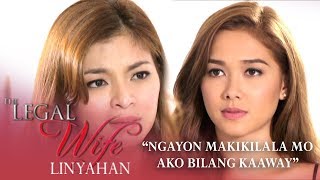 'Ngayon makikilala mo ako bilang kaaway' | The Legal Wife Linyahan (Episode 21)