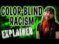 COLOR BLIND RACISM - EXPLAINED IN 10 MINUTES | Eduardo Bonilla-Silva (2002)