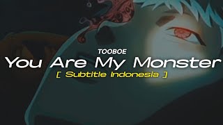 [Sub Indo] ‘You Are My Monster’ – TOOBOE (あなたはかいぶつ) | Lirik Terjemahan | The Summer Hikaru Died