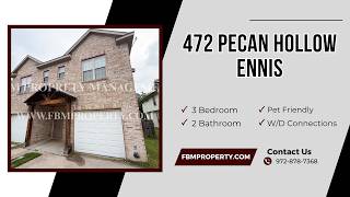 472 Pecan Hollow Street - 3 Bedroom 2 5 Bathroom Townhome in Ennis TX