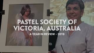 The Pastel Society of Victoria, Australia | A Year in Review 2019