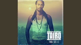 Video thumbnail of "Taïro - Love Love Love"