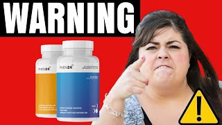 PHEN24 ((❌DON’T BUY?!⚠️)) PHEN24 REVIEW - PHEN24 REVIEWS - PHEN24 INGREDIENTS - PHEN24 DIET PILLS