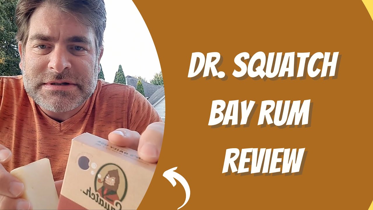 Dr. Squatch Bay Rum Men's Soap Review YouTube