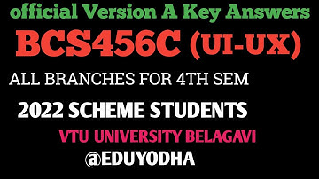 BCS456C – UI/UX Design (VTU CBCS)The official Version A Key Answers for the 2025 VTU exam are out!