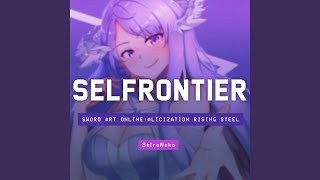 Download Lagu Selfrontier (From "Sword Art Online: Alicization Rising Steel") Download Lagu Selfrontier (From "Sword Art Online: Alicization Rising Steel")