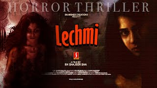 Lechmi Tamil Dubbed Horror Thriller Movie | Parvathy Rathesh | Manav | Sajeer | Deepu | Biju Sopanam