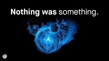 How Did the Universe Begin from "Nothing"?